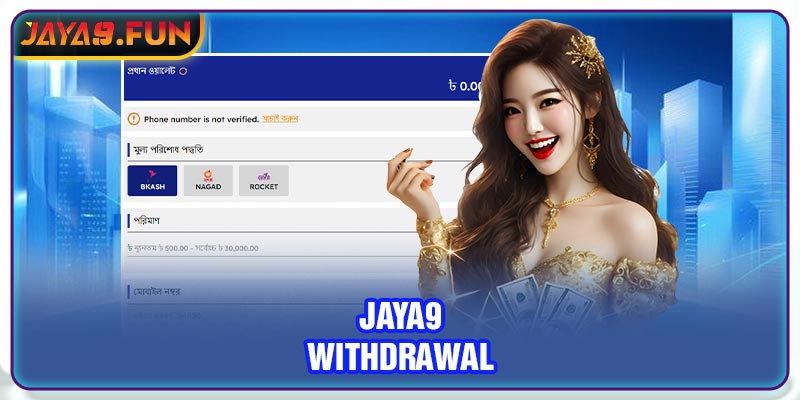 Jaya9 Withdrawal