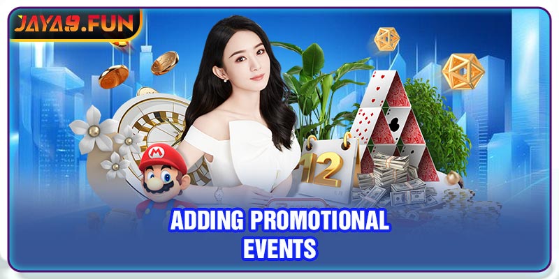 Adding promotional events