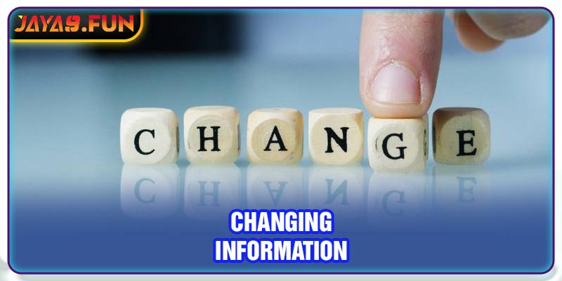 Changing information