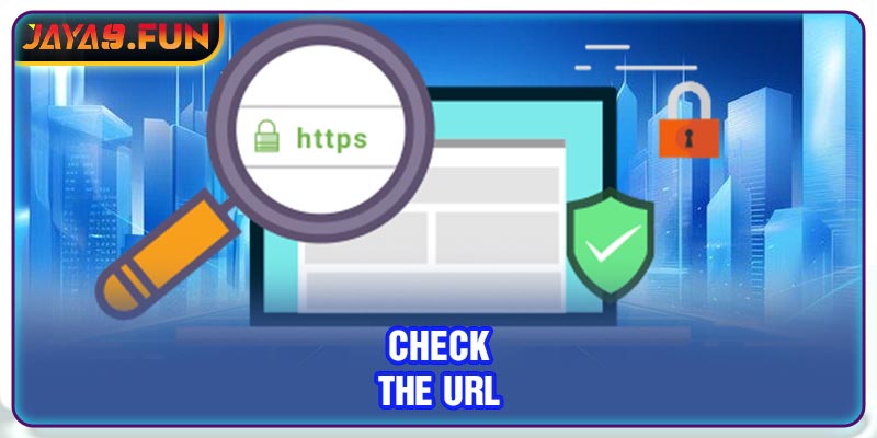 Check the URL